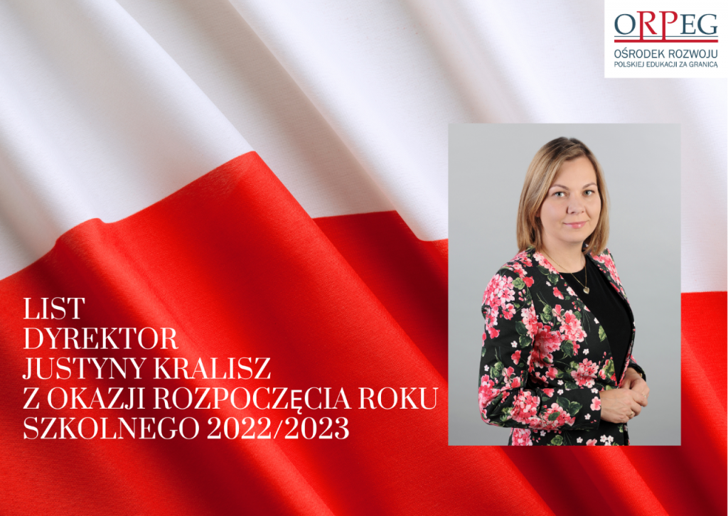 LIST DYREKTOR ORPEG Z OKAZJI ROZPOCZĘCIA ROKU SZKOLNEGO 2022/2023