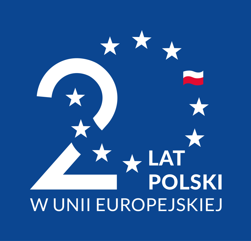 20 LAT CZŁONKOSTWA POLSKI W UNII EUROPEJSKIEJ